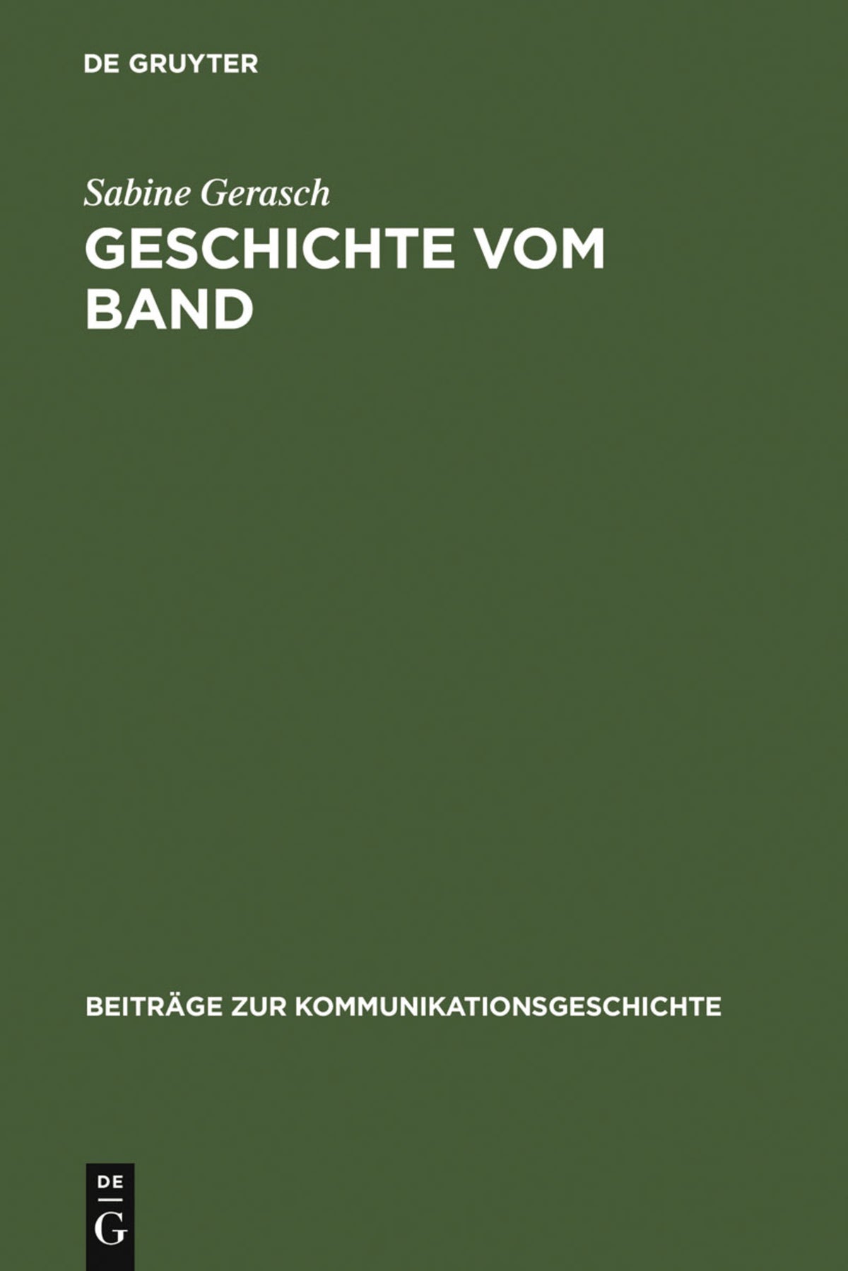 Cover image for Geschichte vom Band ISBN 9783110152746
