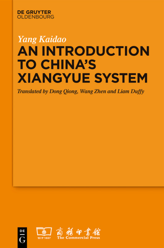 An Introduction to China’s ›Xiangyue‹ System