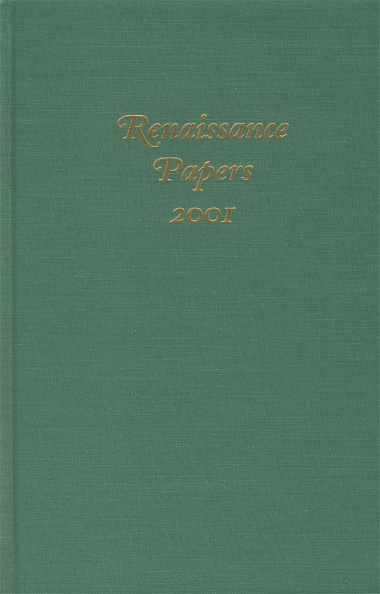 Cover image for Renaissance Papers 2001 ISBN 9781571132536