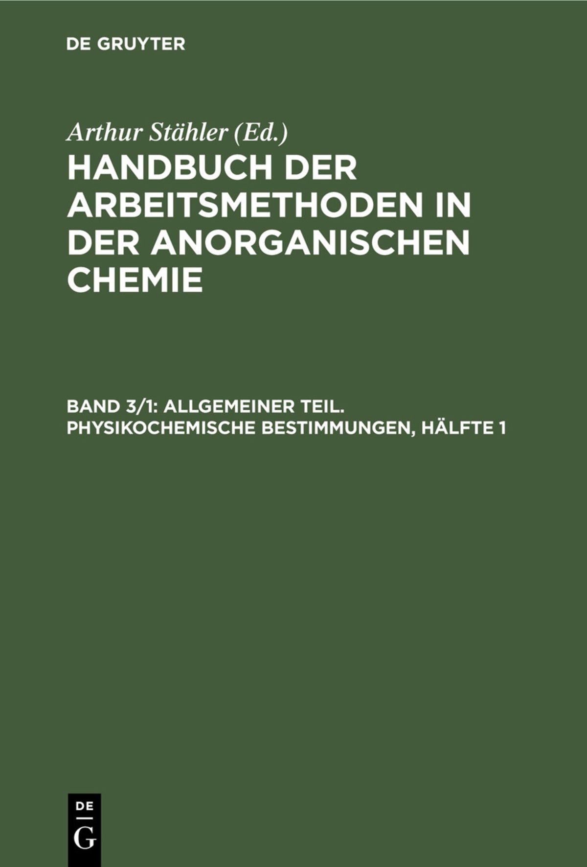 Cover image for Allgemeiner Teil. Physikochemische Bestimmungen, Hälfte 1 ISBN 9783112340059