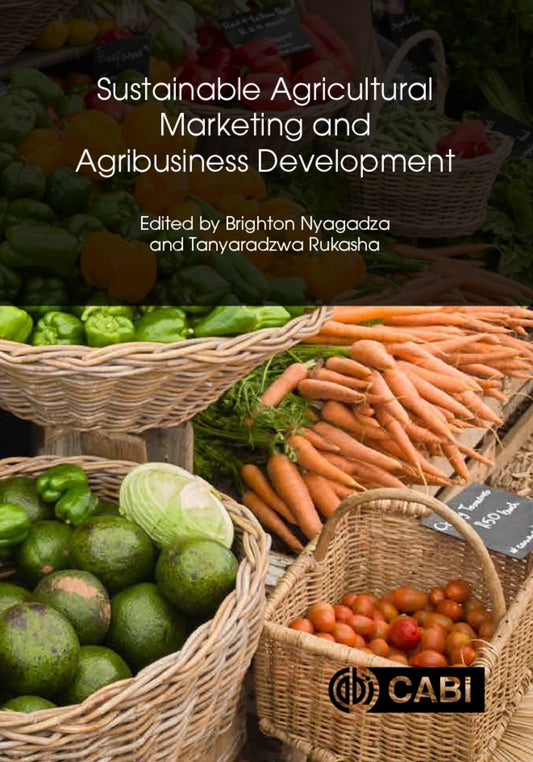 Sustainable Agricultural Marketing and Agribusiness Development