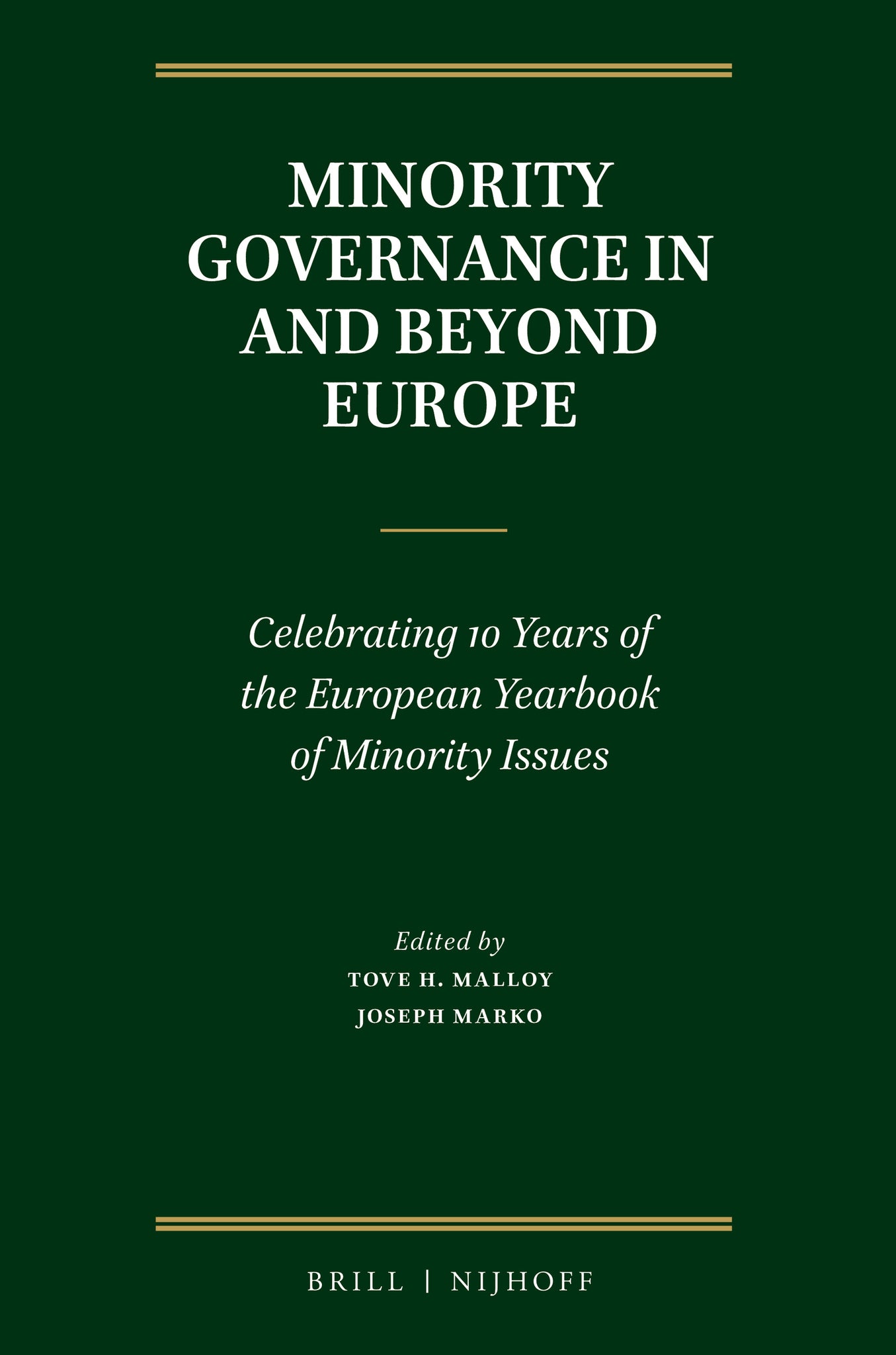 Minority Governance in and beyond Europe