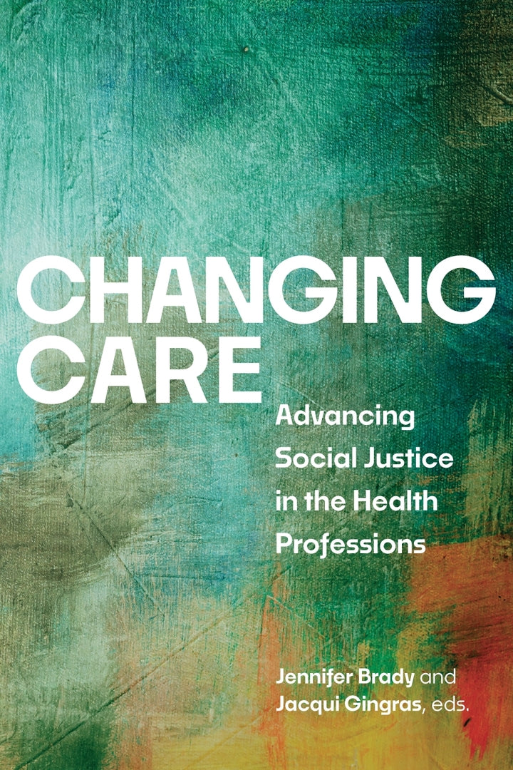 Cover image for Changing Care ISBN 9781779400734