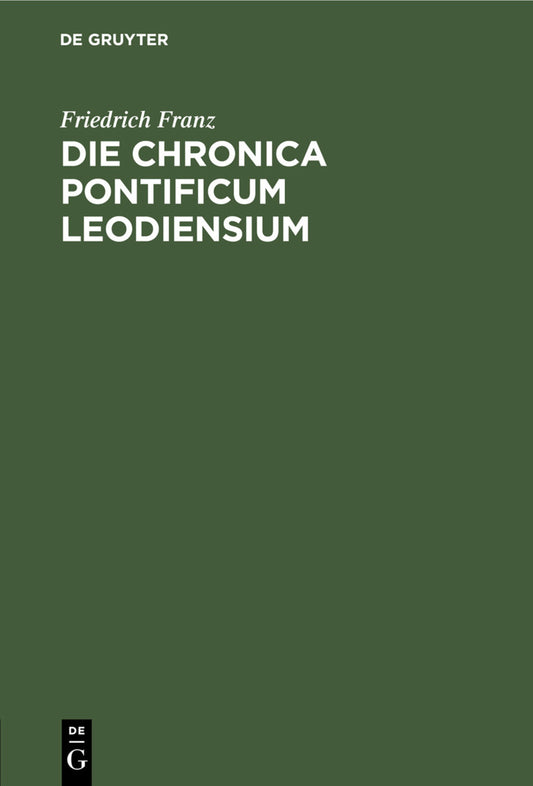 Die Chronica pontificum Leodiensium