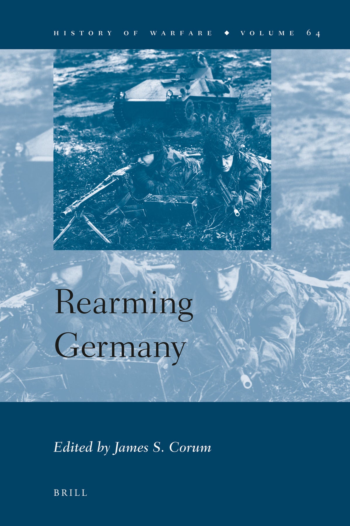 Cover image for Rearming Germany ISBN 9789004203174
