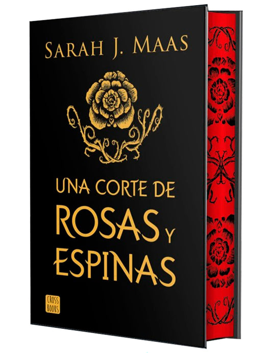 Una corte de rosas y espinas. Edición Especial Tapa Dura / A Court of Thorns and Roses