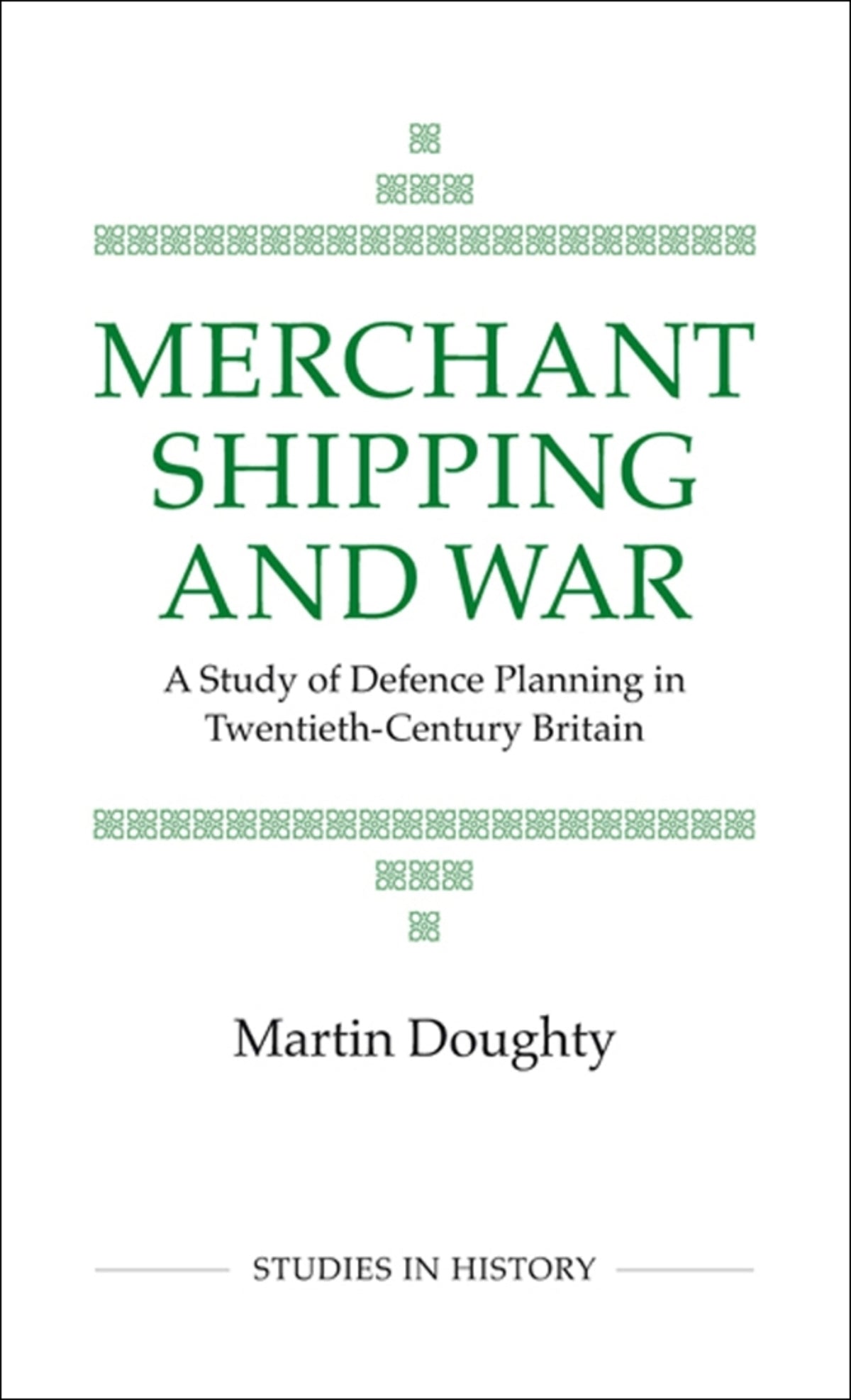 Merchant Shipping and War