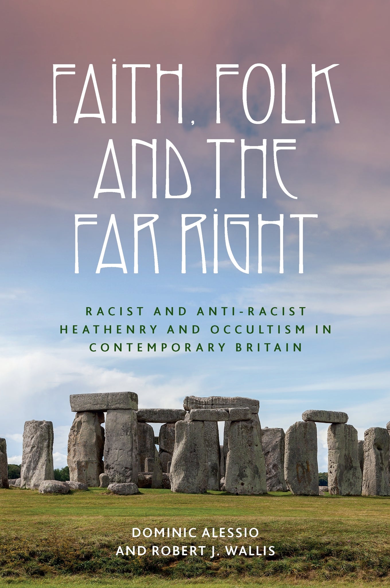 Cover image for Faith, folk and the far right ISBN 9781526179470