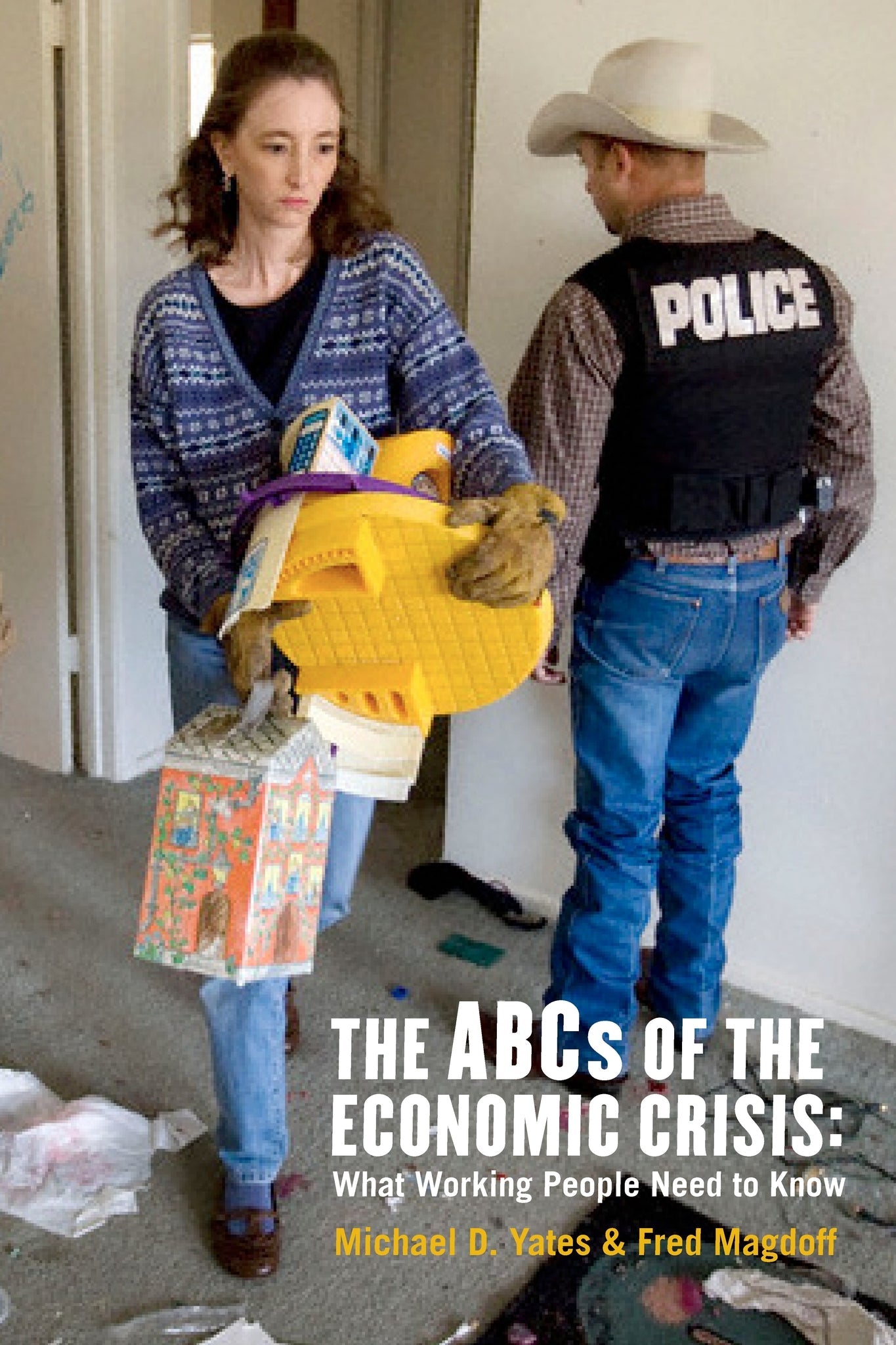Cover image for The ABCs of the Economic Crisis ISBN 9781583671962