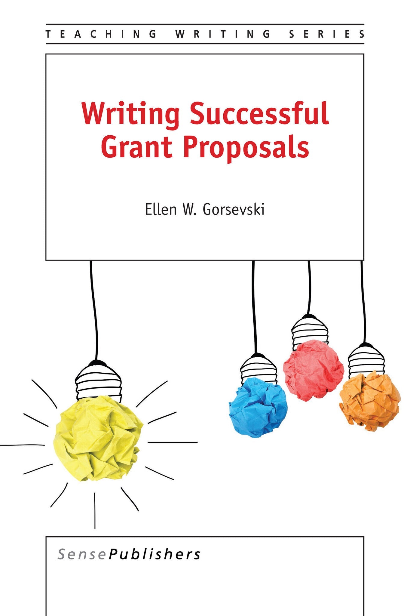 Cover image for Writing Successful Grant Proposals ISBN 9789463003896