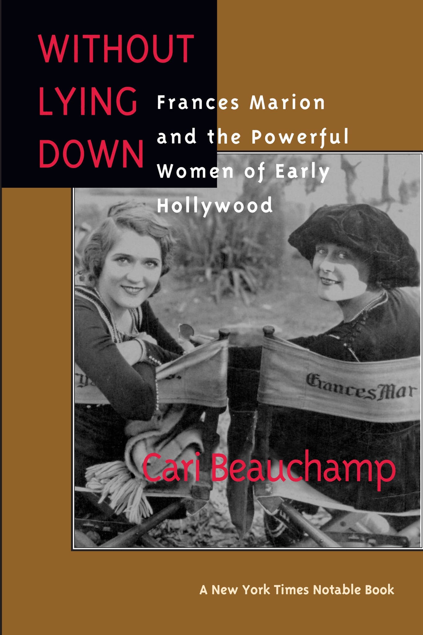Cover image for Without Lying Down ISBN 9780520921382