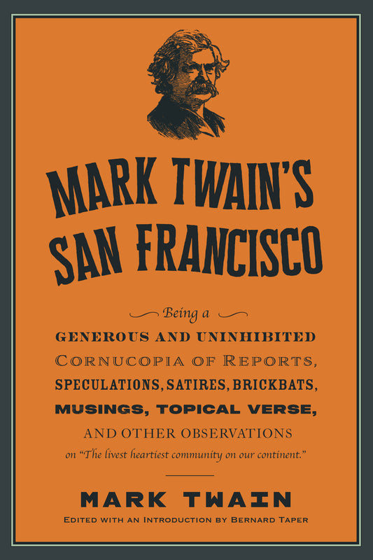 Mark Twain's San Francisco