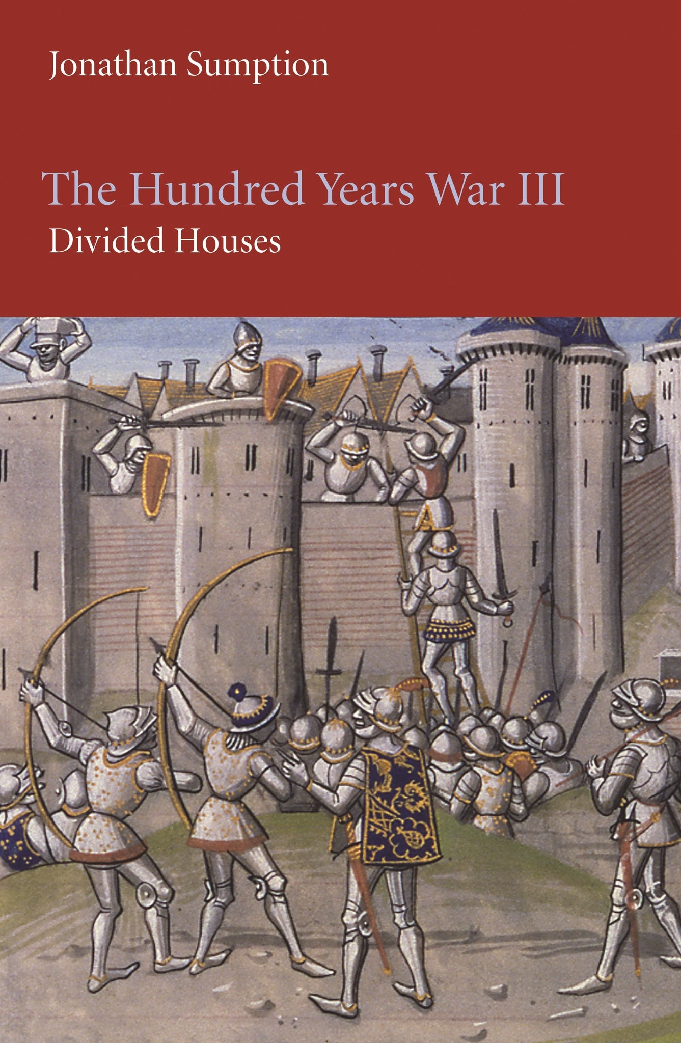 Cover image for The Hundred Years War, Volume 3 ISBN 9780812221770
