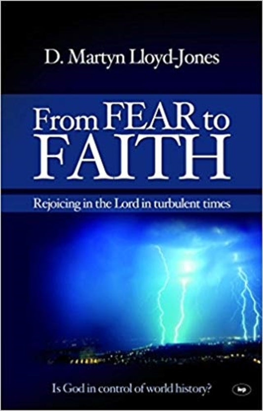 From Fear to Faith