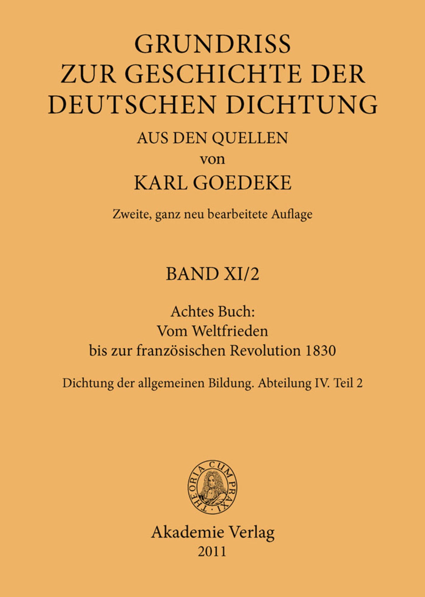Achtes Buch: Vom Weltfrieden bis zur französischen Revolution 1830