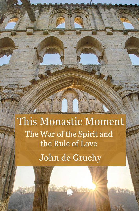 This Monastic Moment