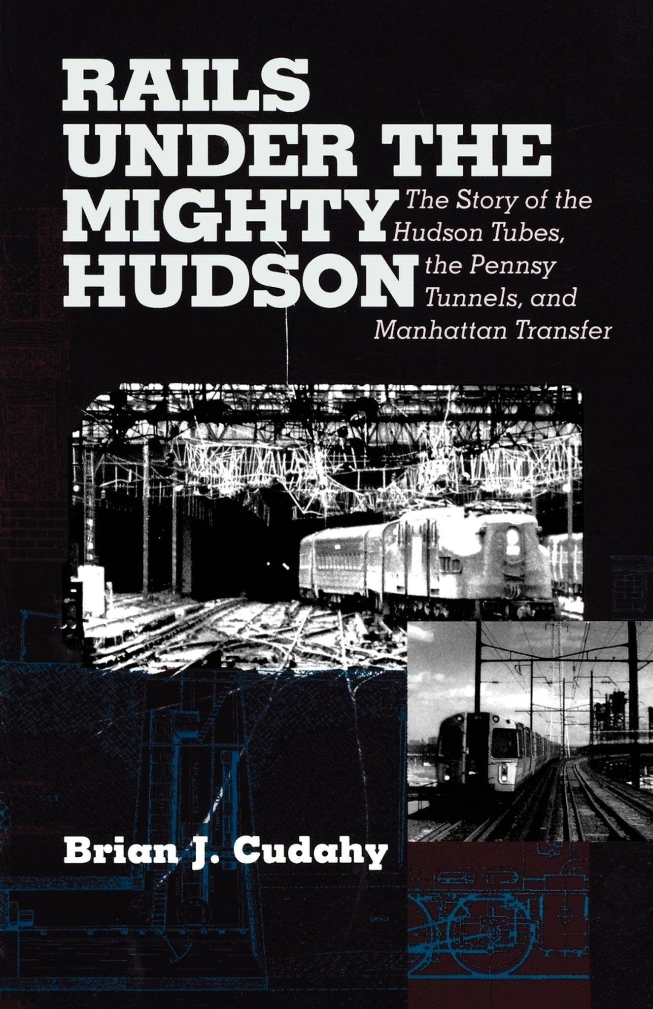 Cover image for Rails Under the Mighty Hudson ISBN 9780823221899