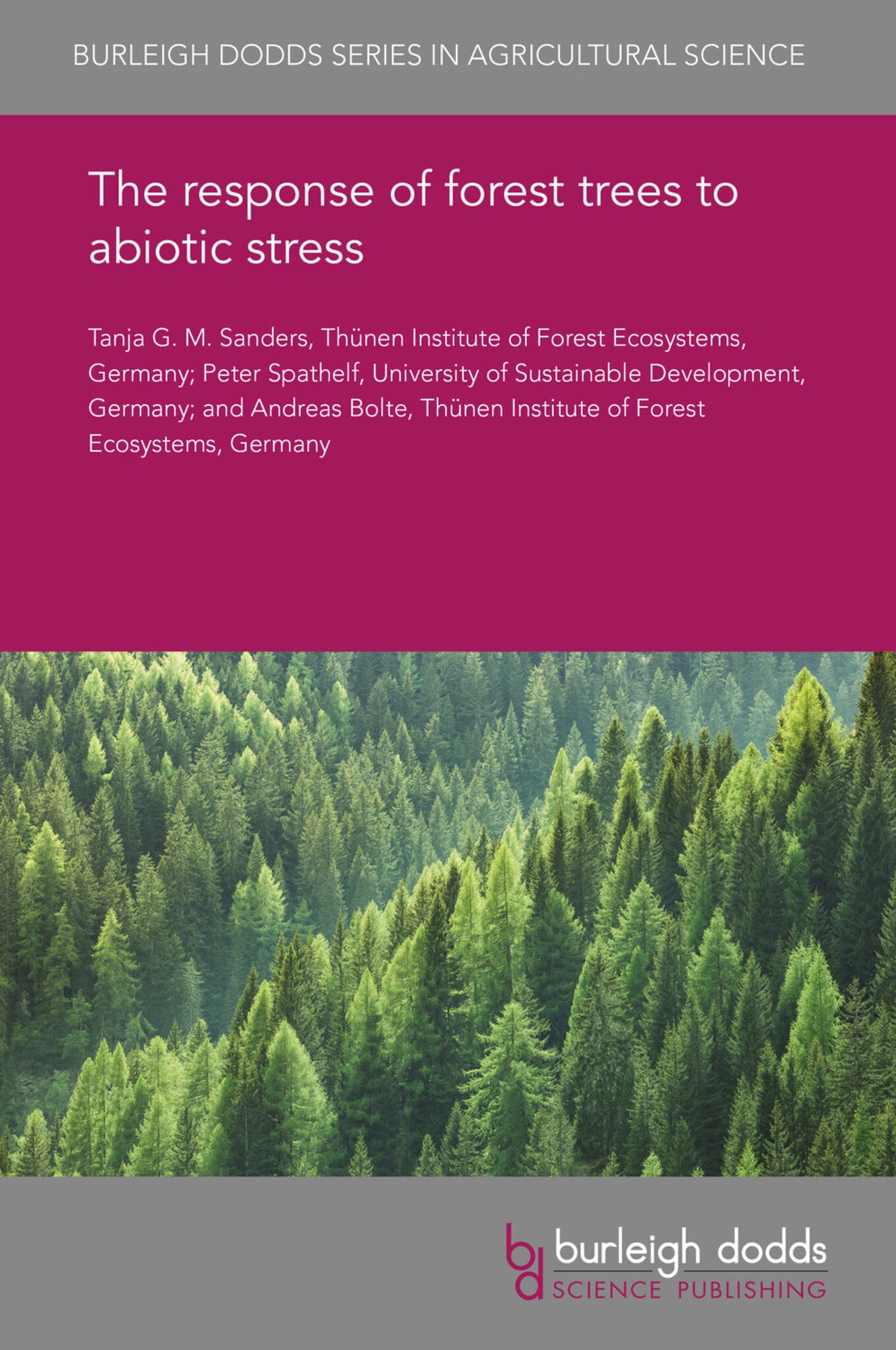 Cover image for The response of forest trees to abiotic stress ISBN 9781786764942