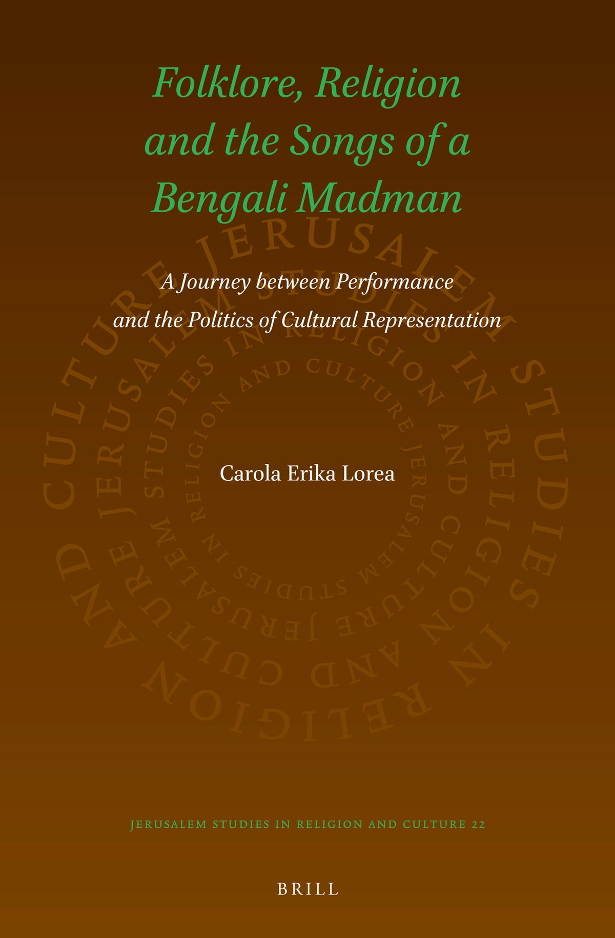 Folklore, Religion and the Songs of a Bengali Madman