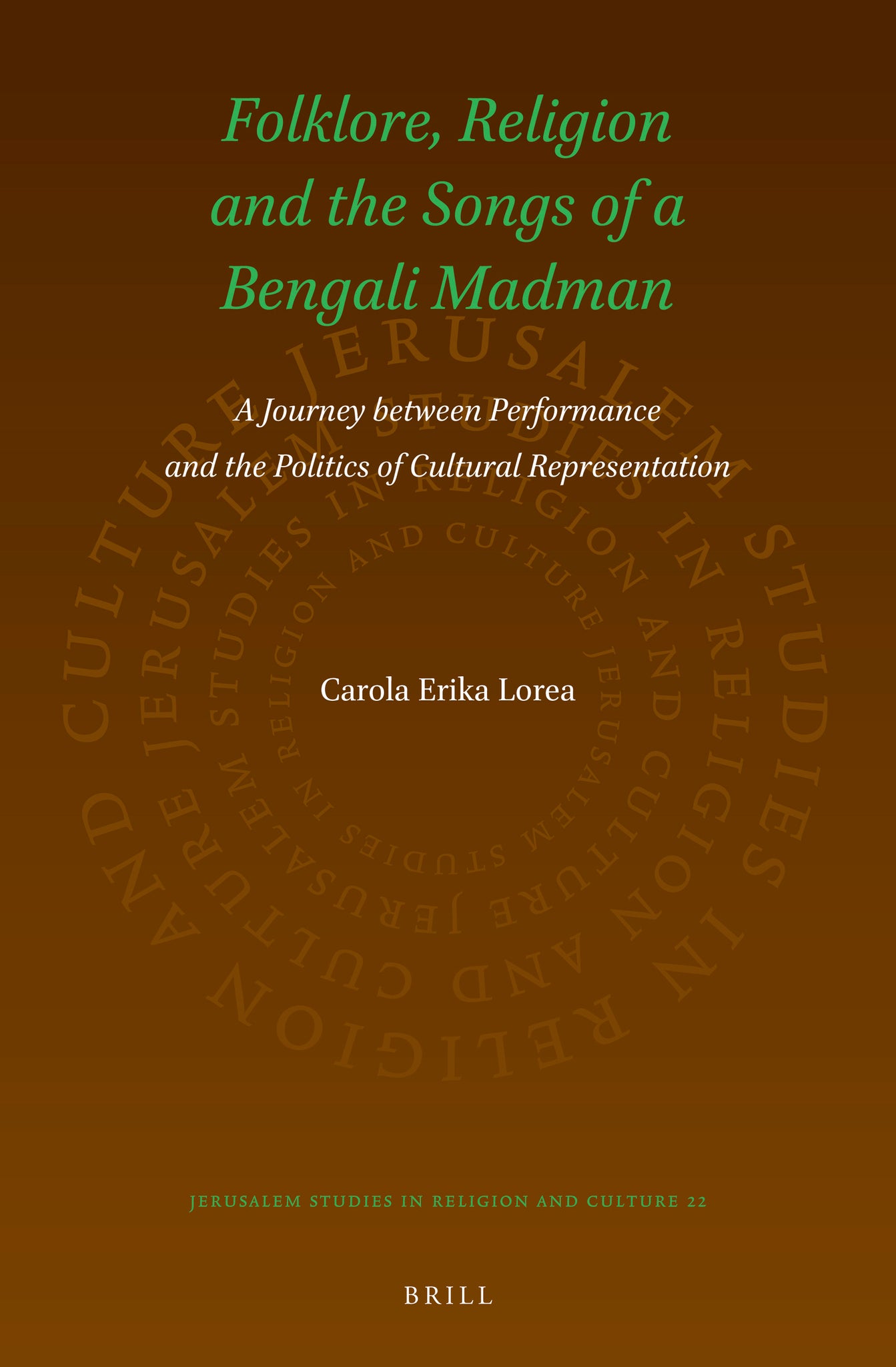 Folklore, Religion and the Songs of a Bengali Madman