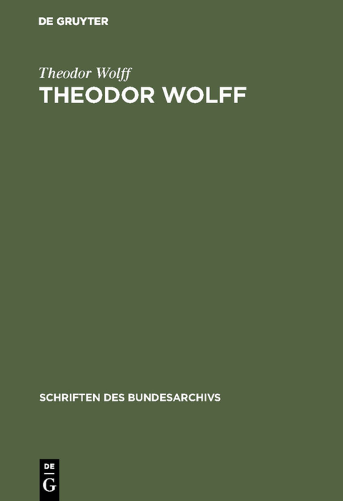 Cover image for Theodor Wolff ISBN 9783486418354