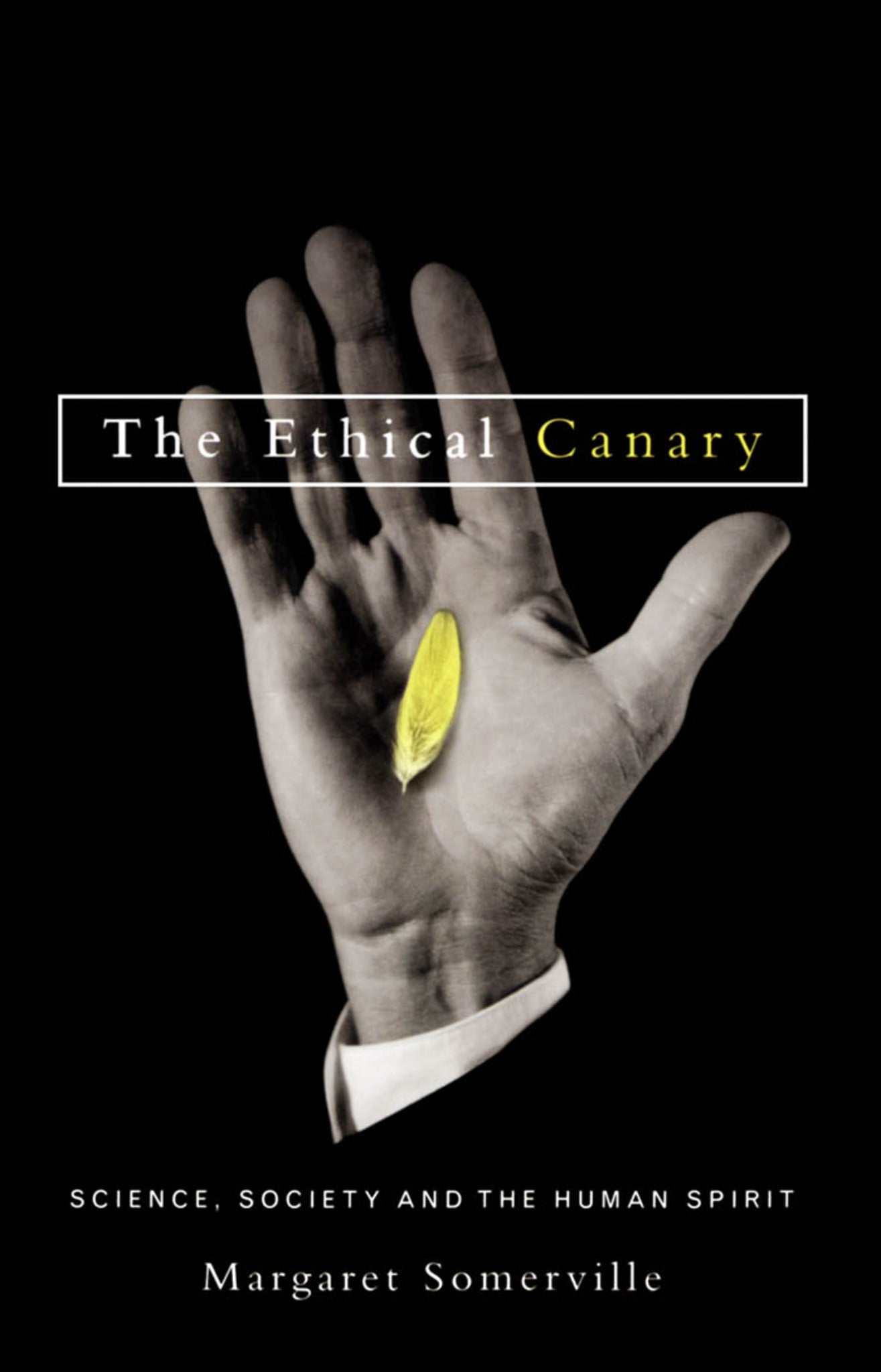 Cover image for The Ethical Canary ISBN 9780773527843