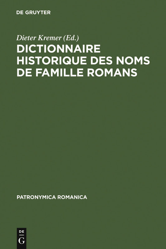 Dictionnaire historique des noms de famille romans