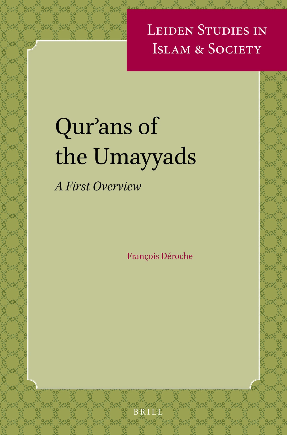 Qur’ans of the Umayyads