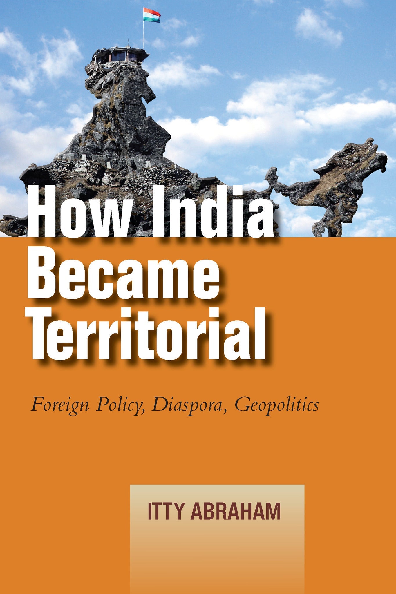 Cover image for How India Became Territorial ISBN 9781503608412