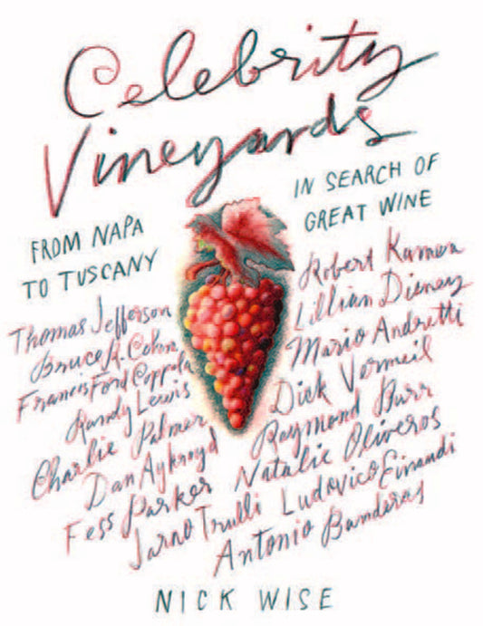Celebrity Vineyards