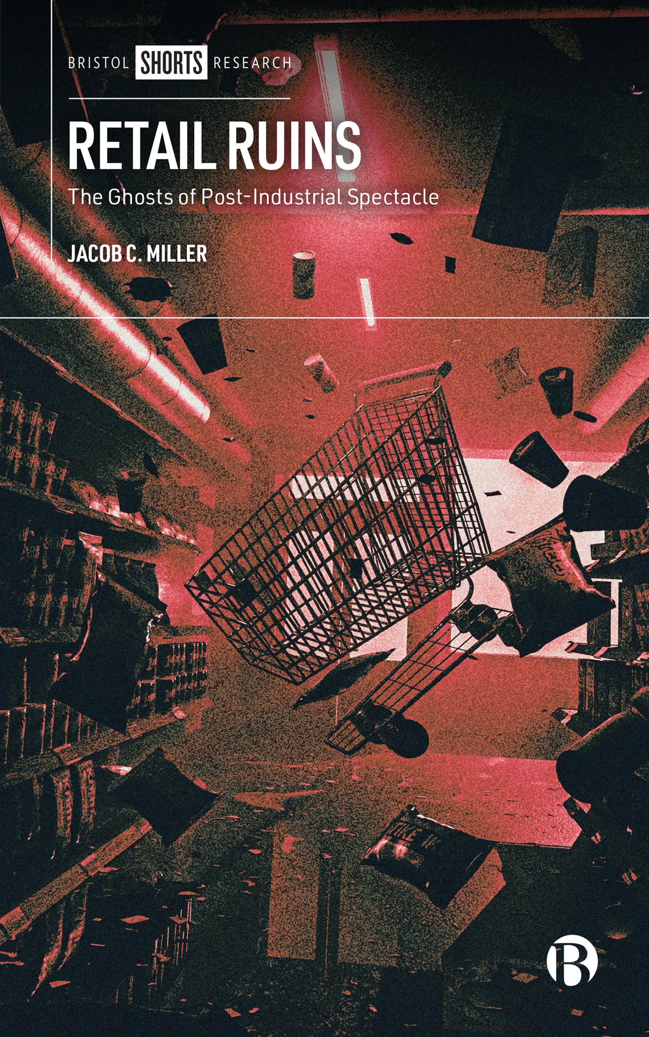 Cover image for Retail Ruins ISBN 9781529225532