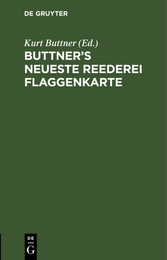 Buttner’s Neueste Reederei Flaggenkarte