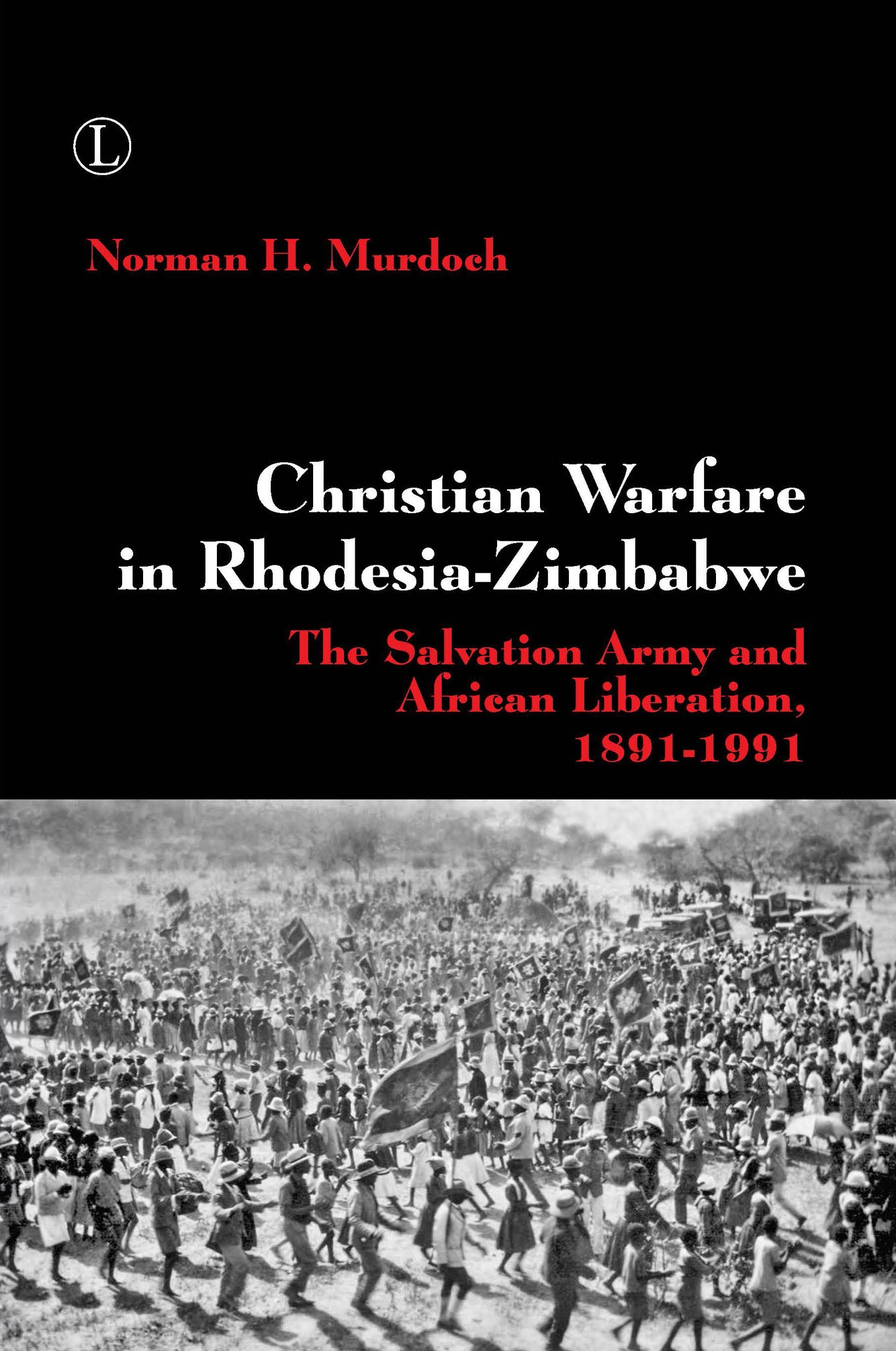 Cover image for Christian Warfare in Rhodesia-Zimbabwe ISBN 9780718894115