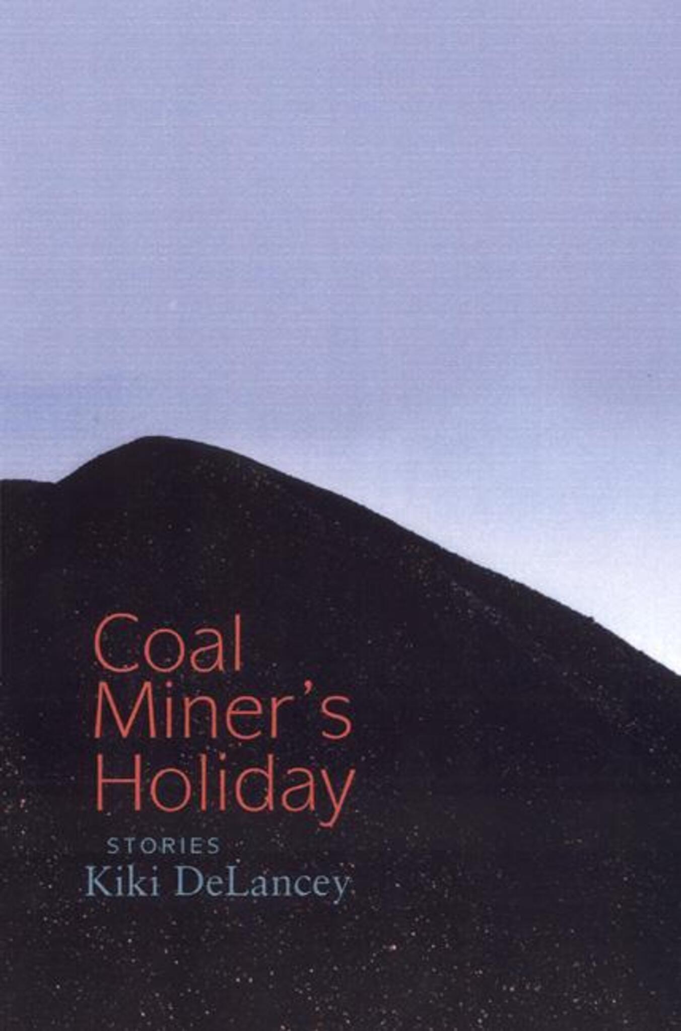 Coal Miner's Holiday