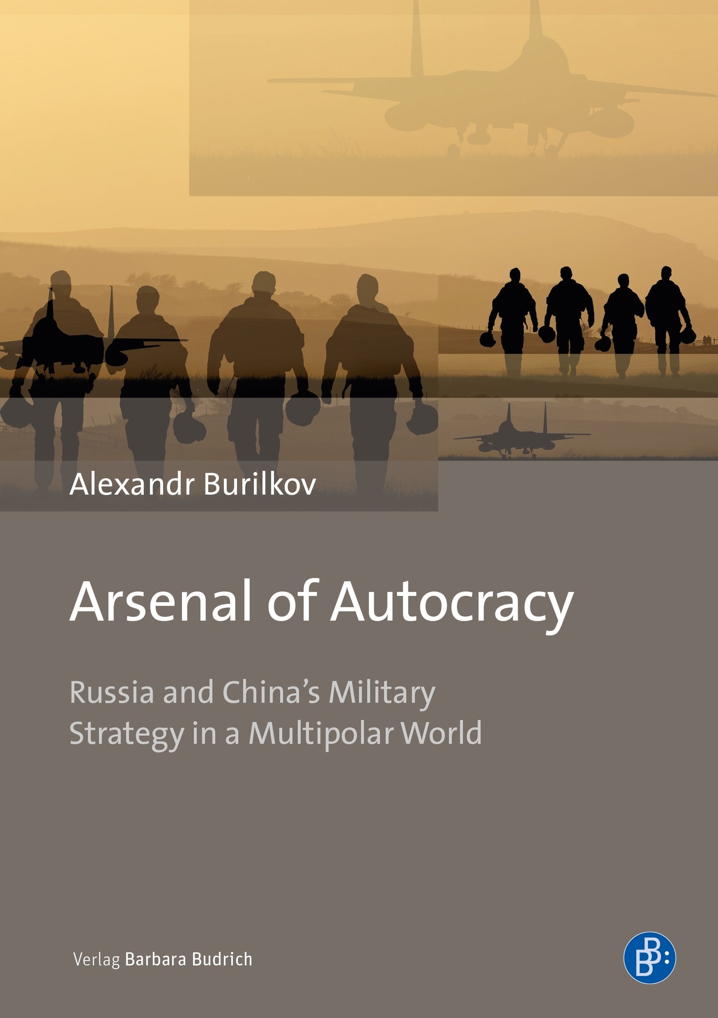 Cover image for Arsenal of Autocracy ISBN 9783847423270