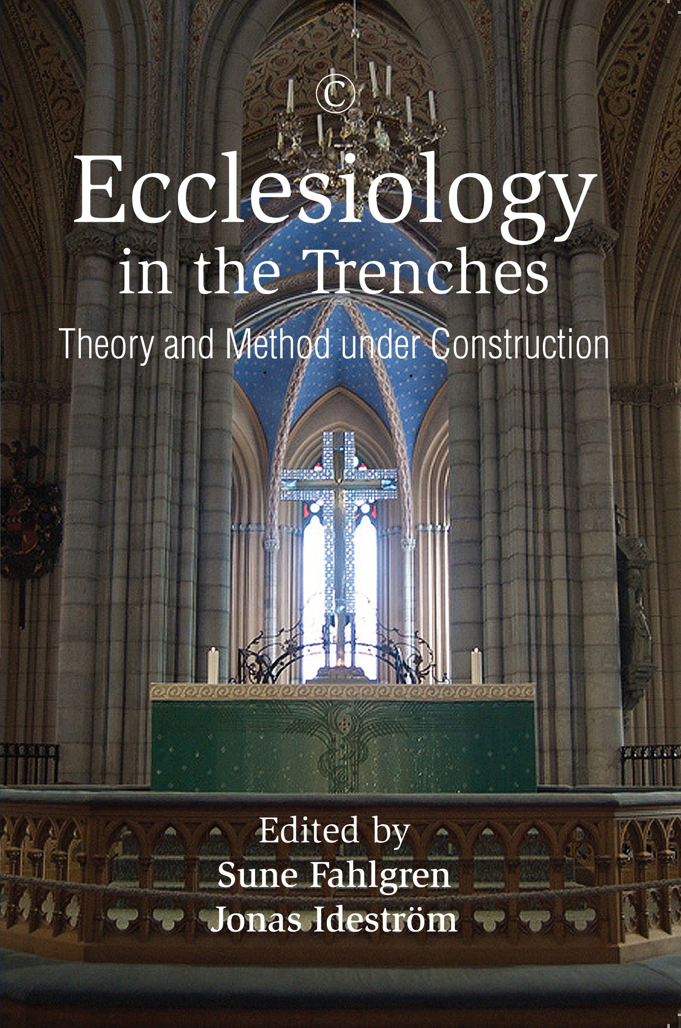 Ecclesiology in the Trenches