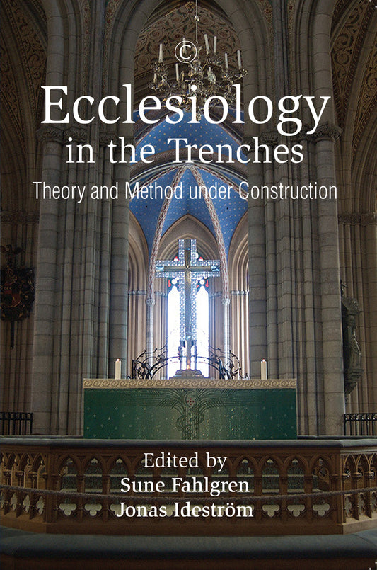 Ecclesiology in the Trenches
