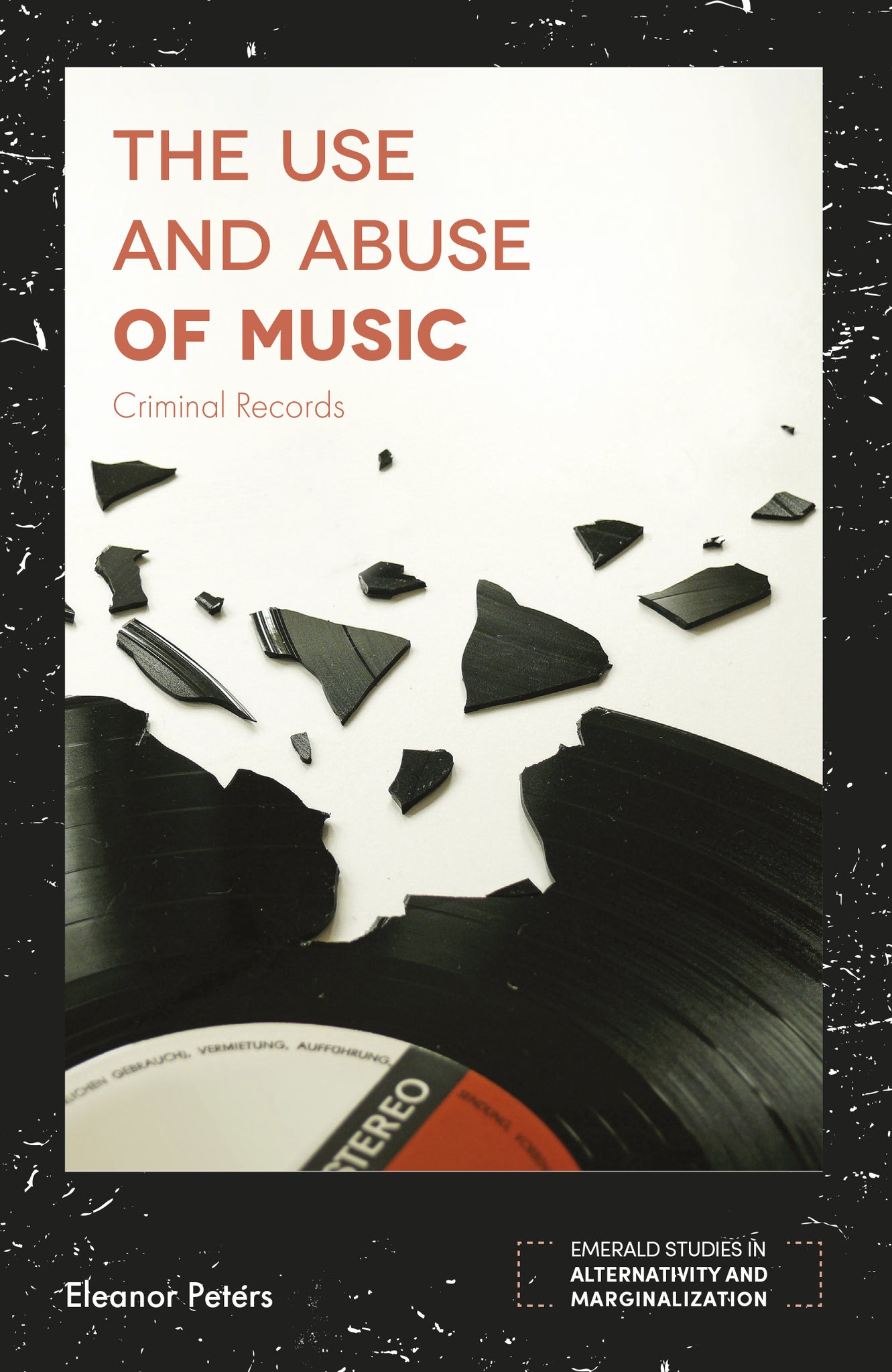 Cover image for The Use and Abuse of Music ISBN 9781787690028