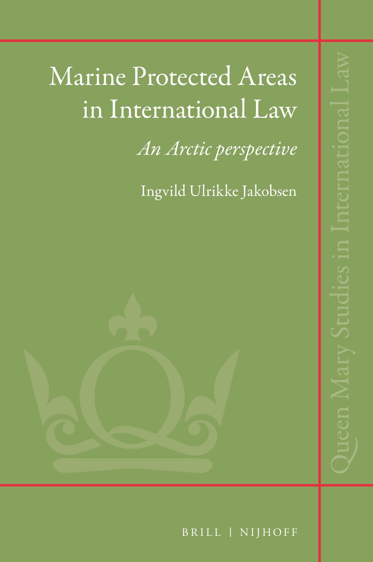 Marine Protected Areas in International Law