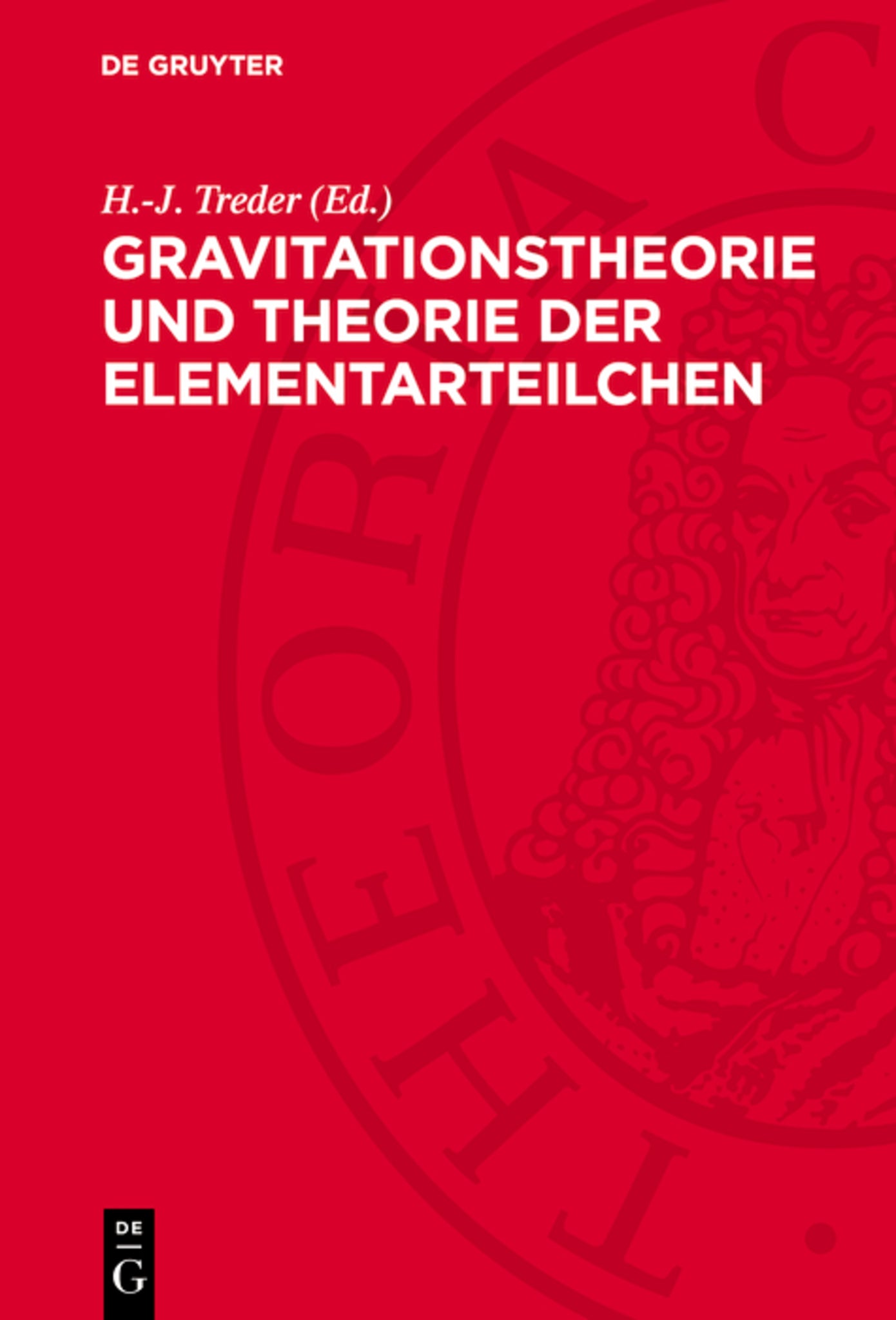 Gravitationstheorie und Theorie der Elementarteilchen