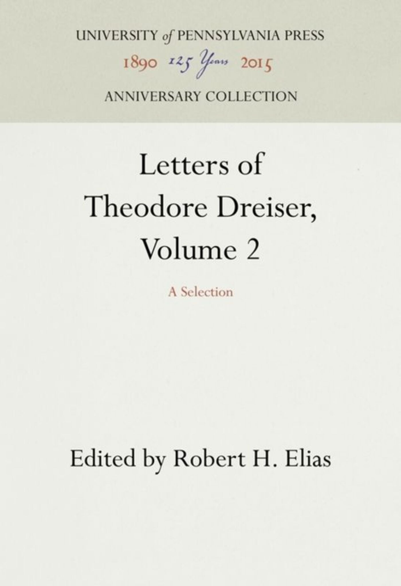 Cover image for Letters of Theodore Dreiser, Volume 2 ISBN 9781512801866