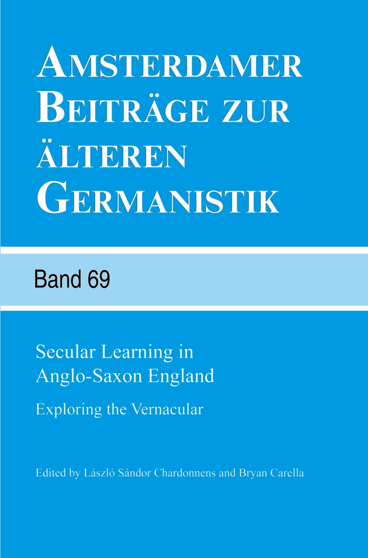 Secular Learning in Anglo-Saxon England
