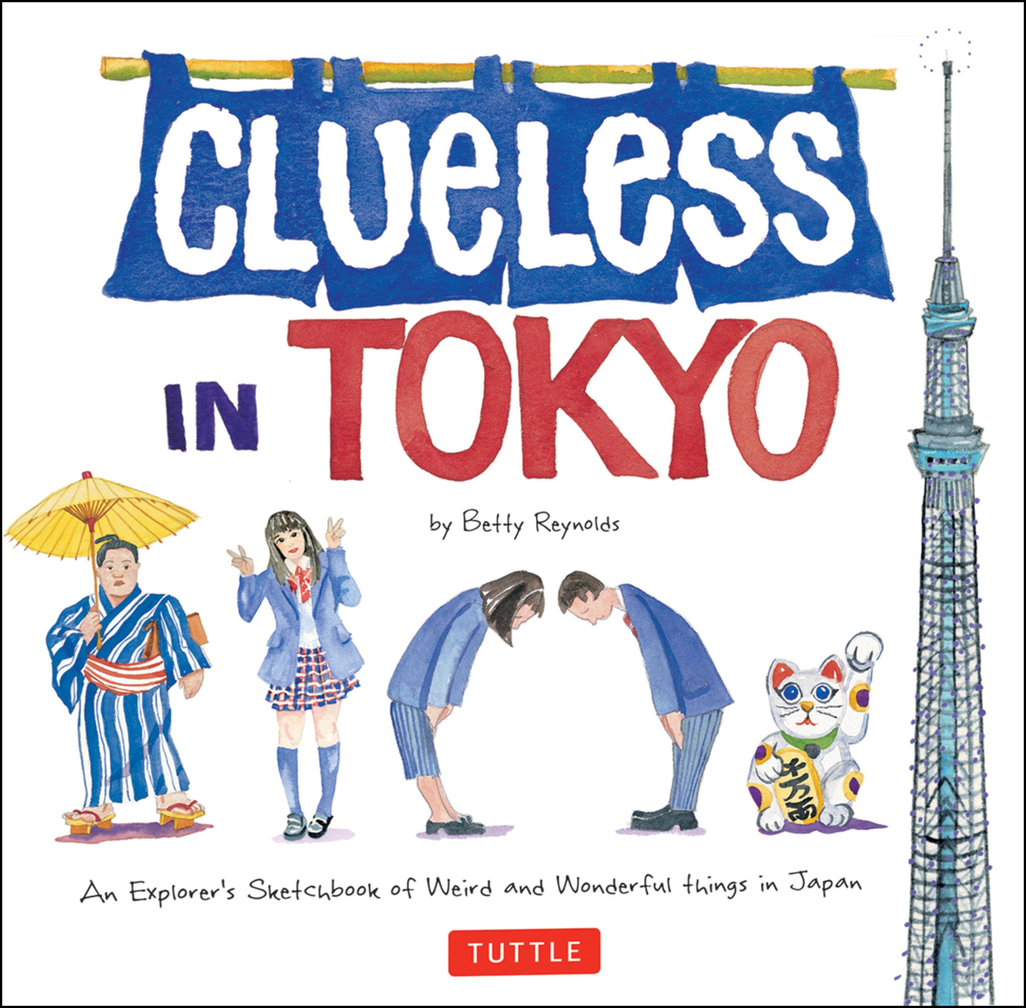 Cover image for Clueless in Tokyo ISBN 9780804857222
