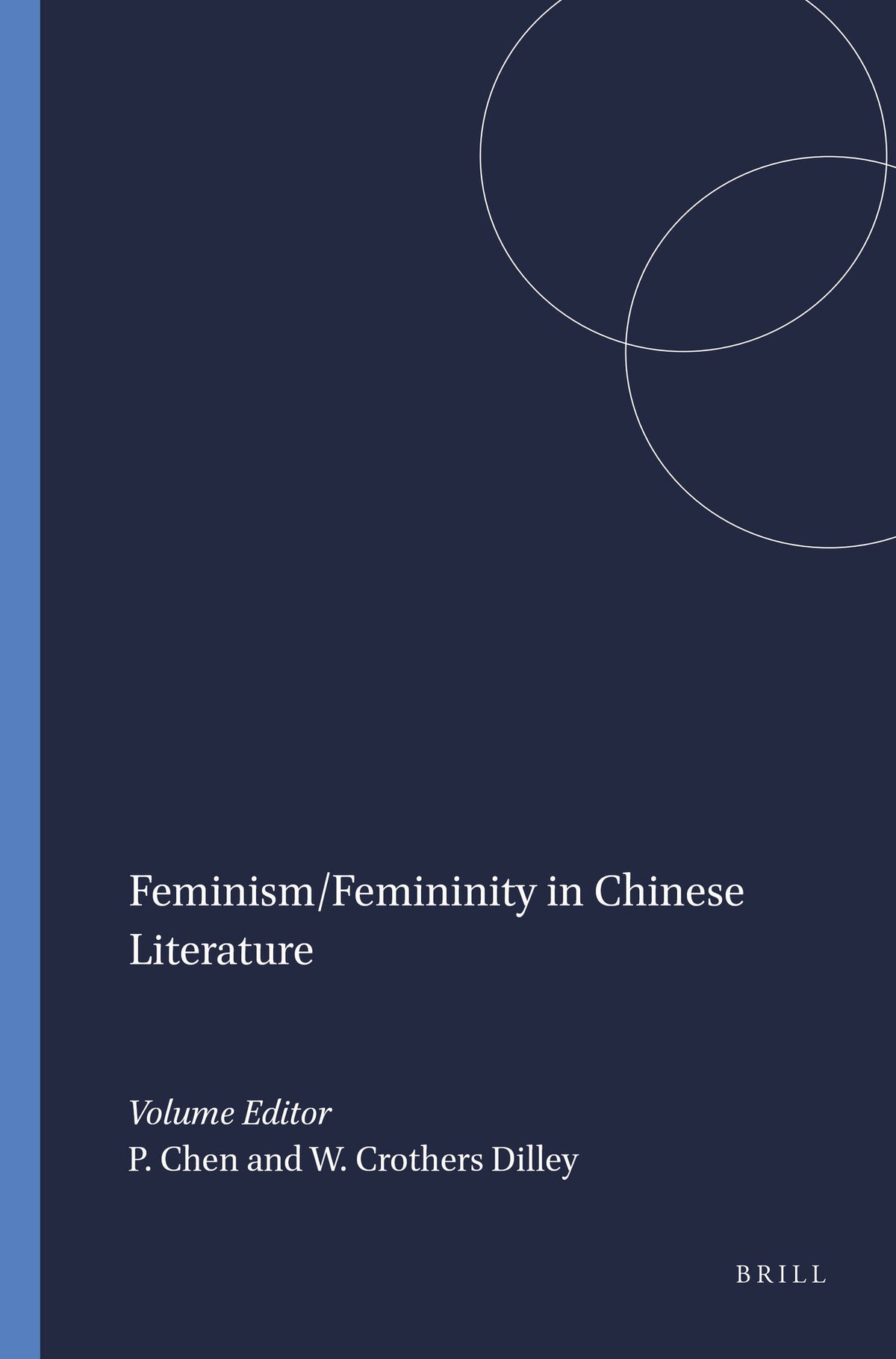 Feminism/Femininity in Chinese Literature