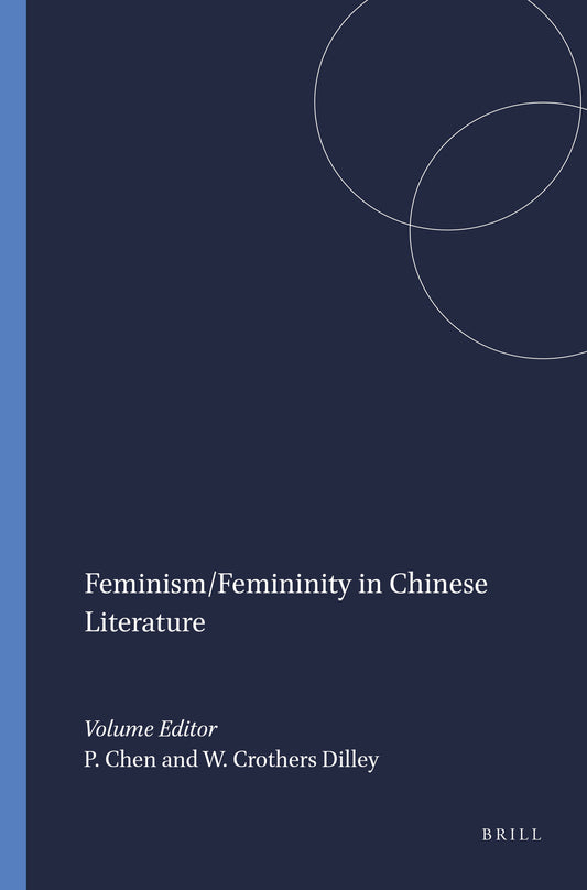 Feminism/Femininity in Chinese Literature