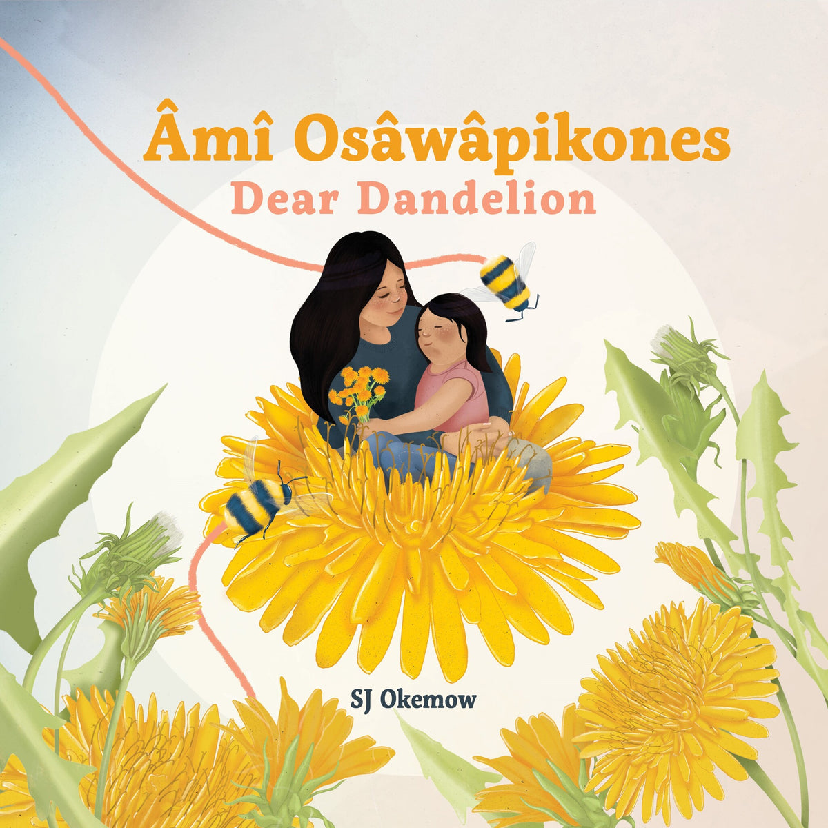 Cover image for Âmî Osâwâpikones (Dear Dandelion) ISBN 9781773217406