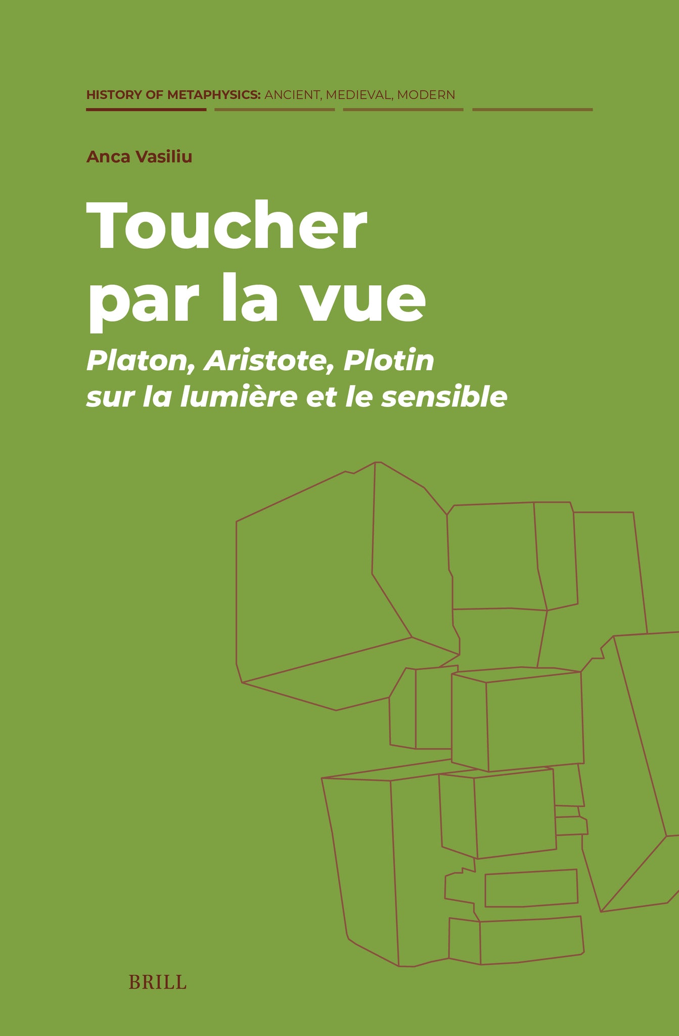Toucher par la vue : Platon, Aristote, Plotin sur la lumière et le sensible