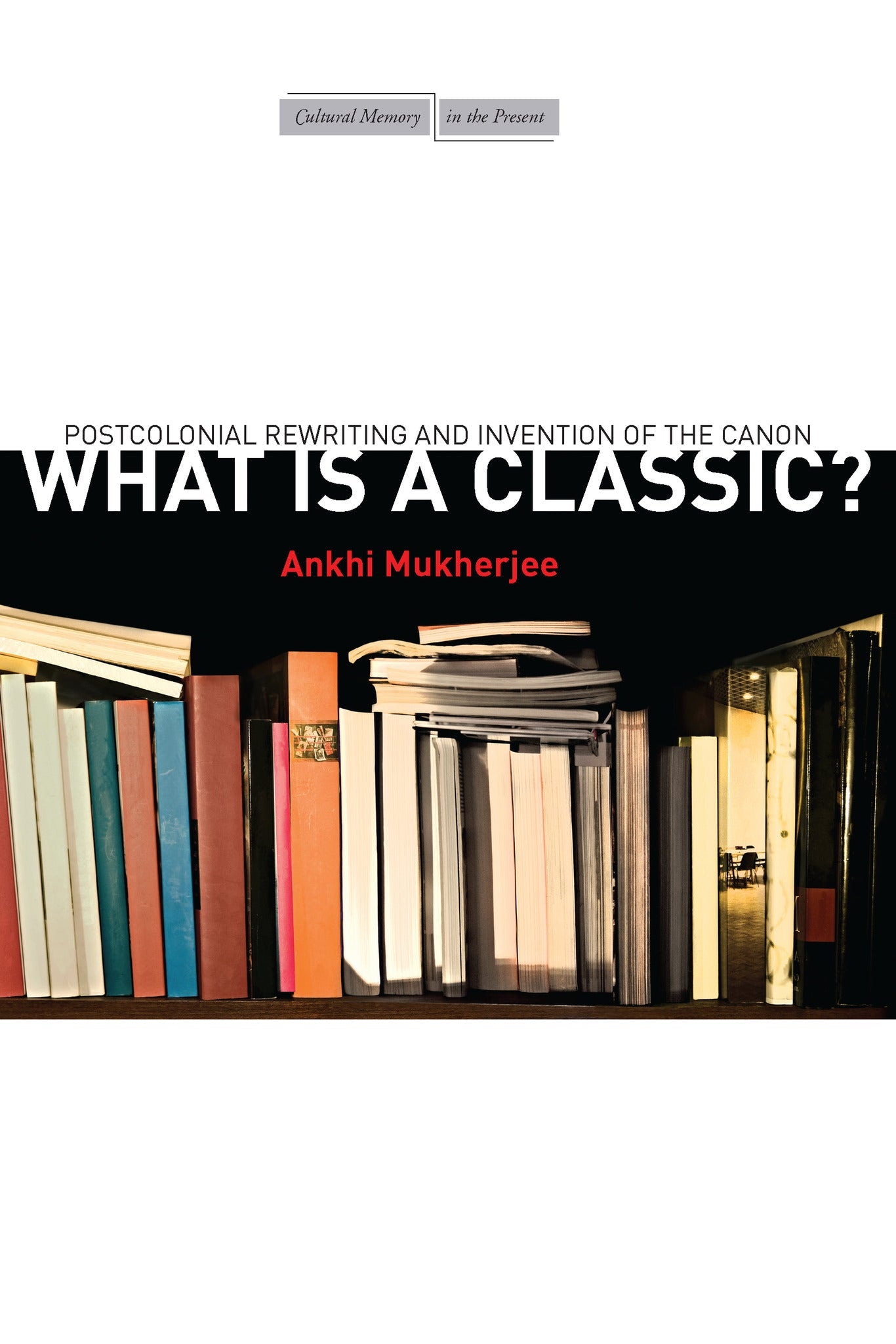 Cover image for What Is a Classic? ISBN 9780804795258