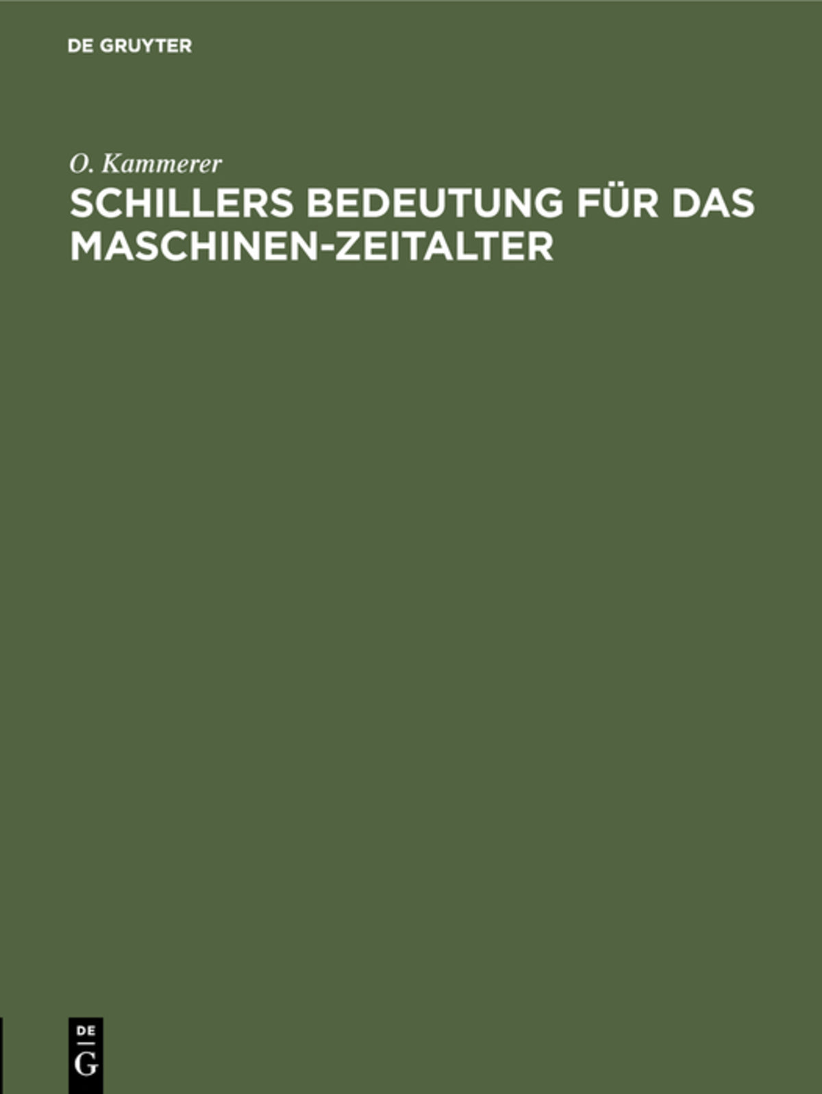 Cover image for Schillers Bedeutung für das Maschinen-Zeitalter ISBN 9783486732467
