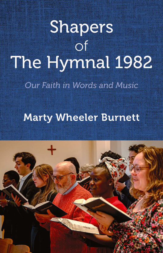 Shapers of The Hymnal 1982